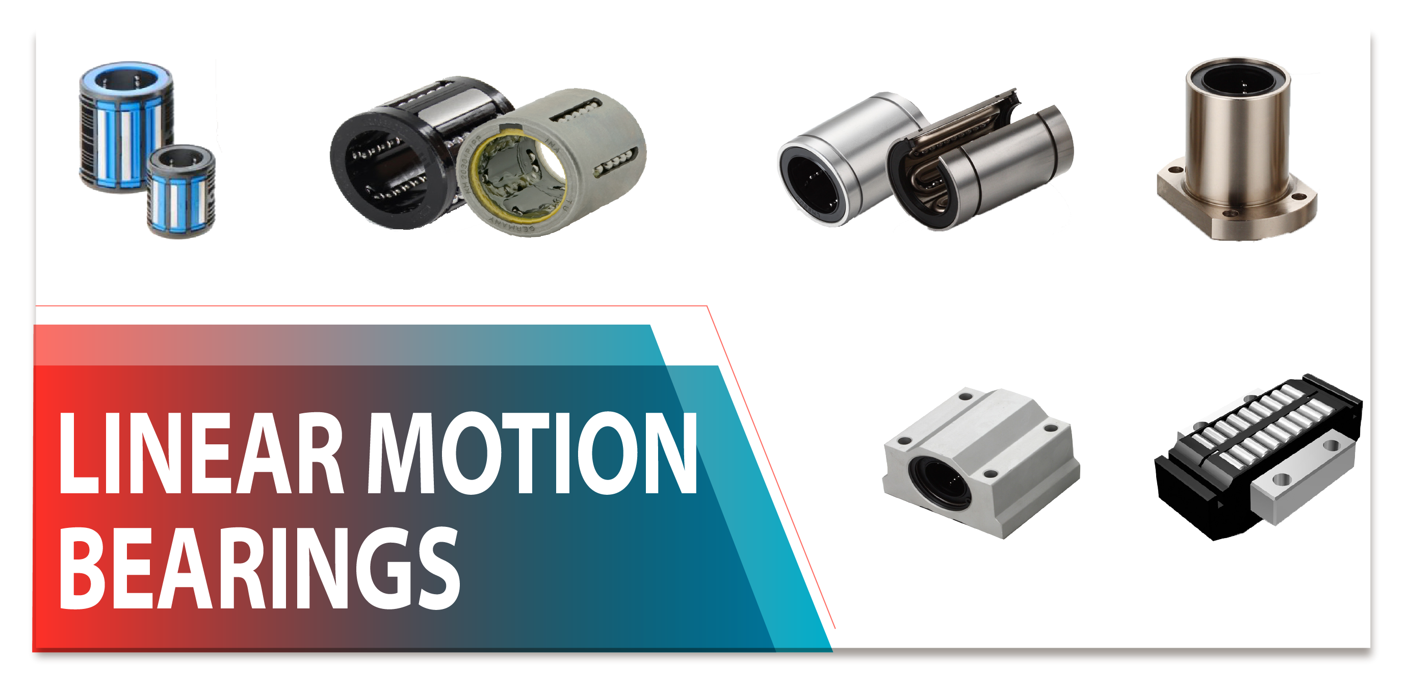 Linear Motion Bearings